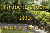 Grubenunglück 1930 - Friedhof Kellersberg