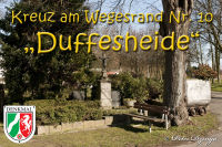 Kreuze am Wegesrand, 10. &quot;Duffesheide&quot;, Foto-Nr. 2, 07.03.2011<br />Offizielles Denkmal der Stadt Alsdorf|50.857575,6.13686389